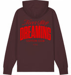 NEVER STOP DREAMING ICONIC BIO HOODIE